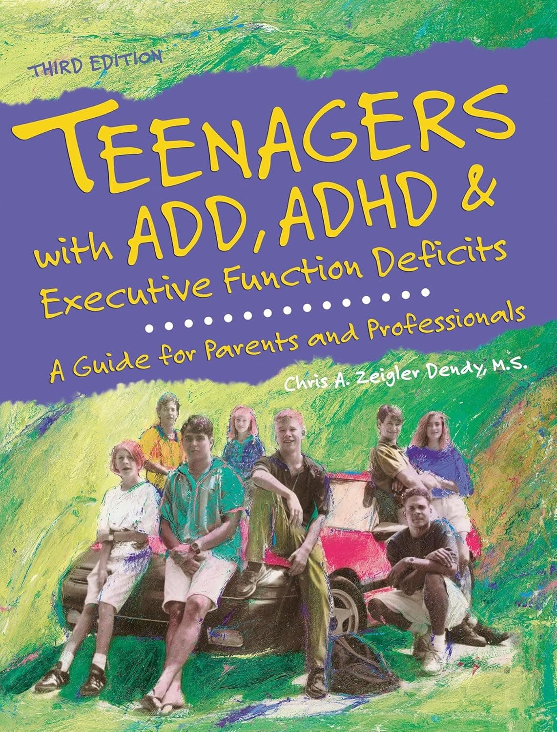 Cover of Teenagers with ADD & ADHD by Chris Zeigler Dendy